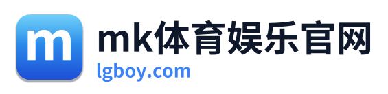 mk体育娱乐官网 Logo